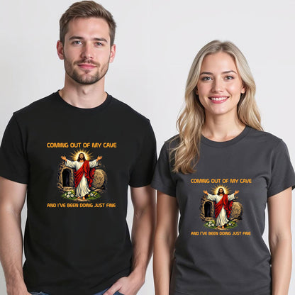 Funny Coming Out of My Cave - Religious Gifts for Easter T-Shirt