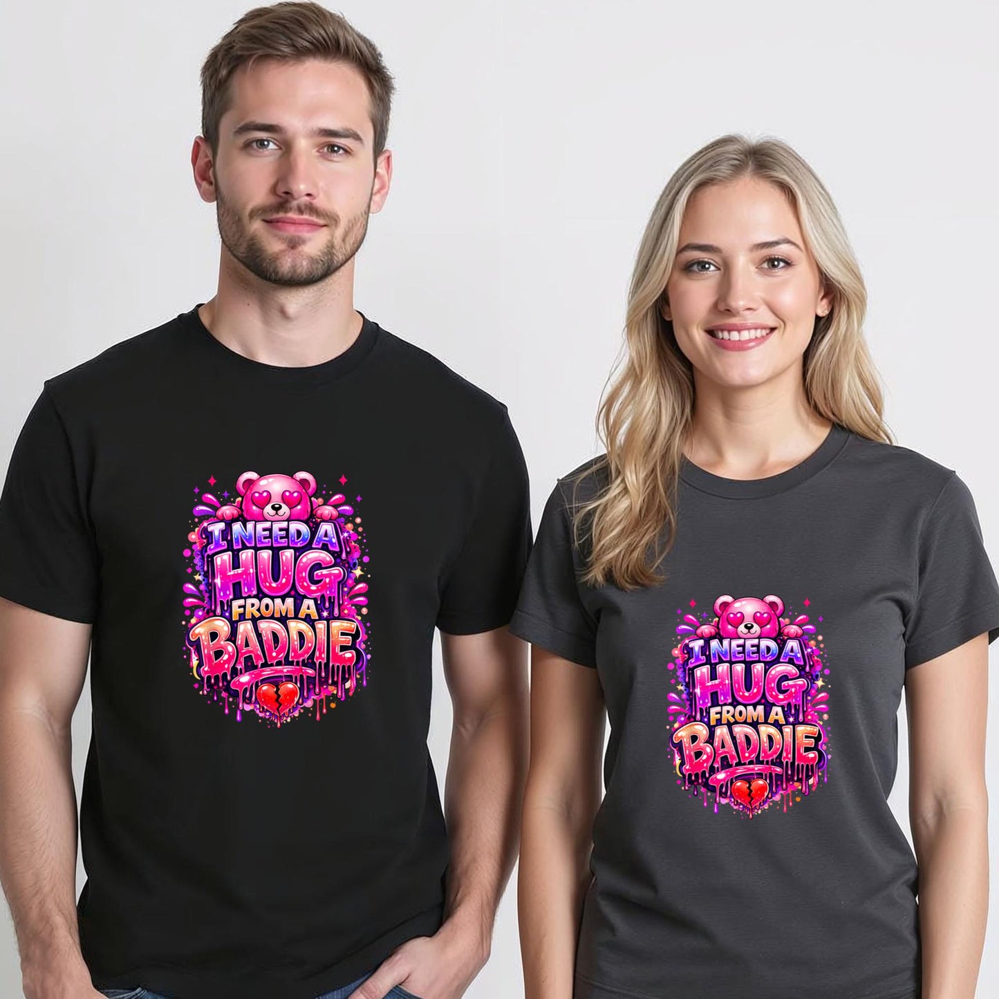 Funny I Need a Hug from a Baddie T-Shirt