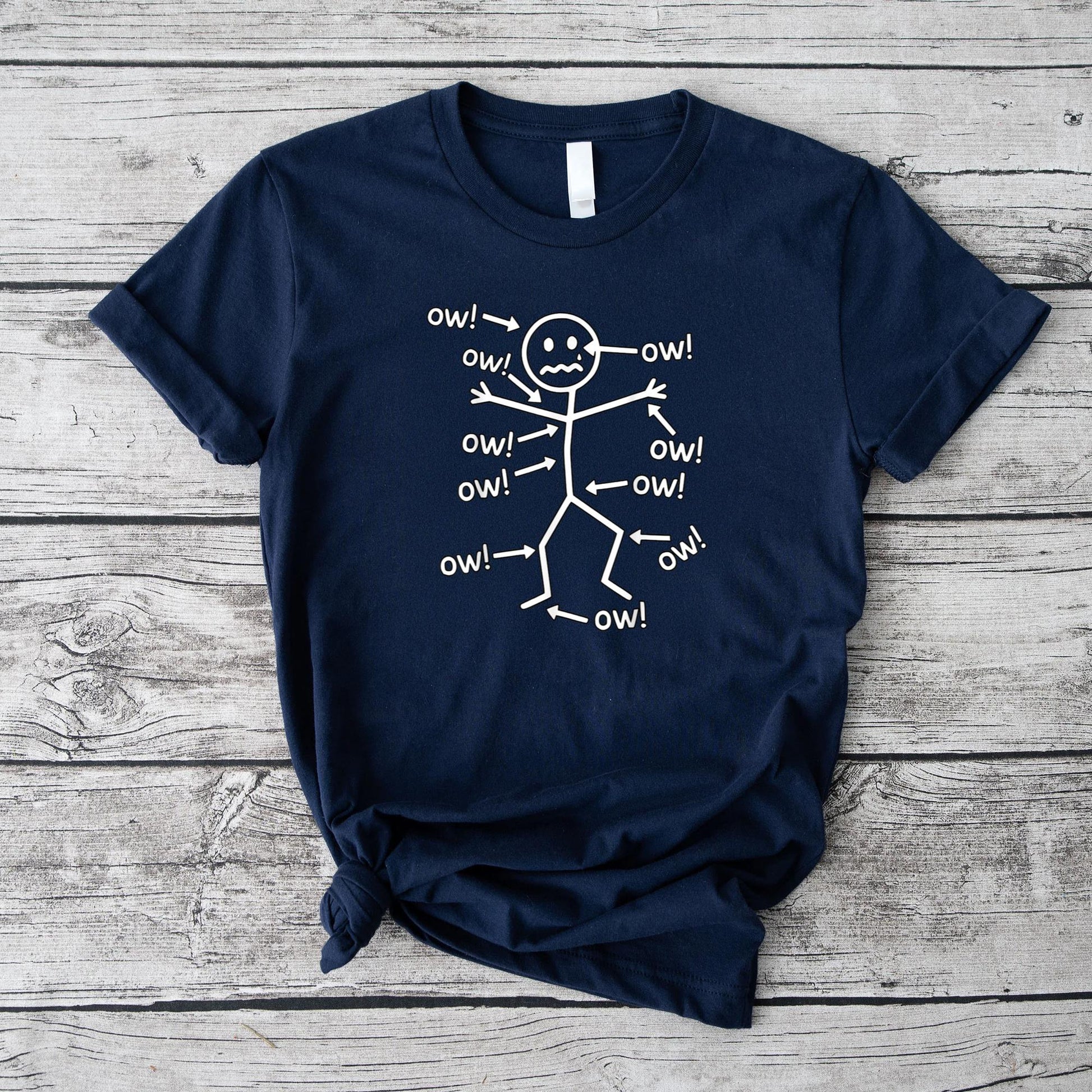 Funny Ow Ow Ow Ow Saying Body Pain Character Humor Sarcastic T-Shirt